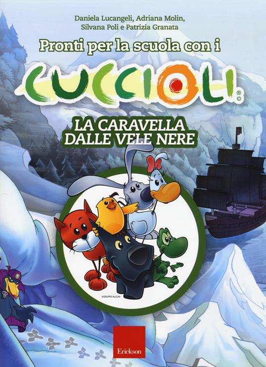 Pronti per la scuola con i cuccioli. La caravella dalle vele nere - copertina