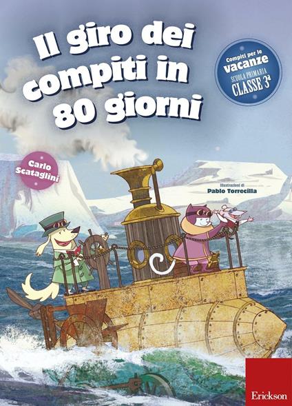 giro dei compiti in 80 giorni. Per la 3ª classe elementare