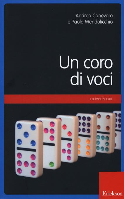 Un coro di voci - Andrea Canevaro,Paola Mendolicchio - copertina