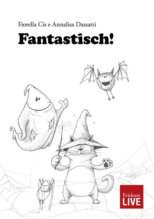 Fantastisch! - Fiorella Cis,Annalisa Dassatti - copertina