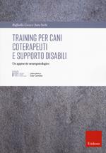 Training per cani coterapeuti e supporto disabili. Un approccio neuropsicologico