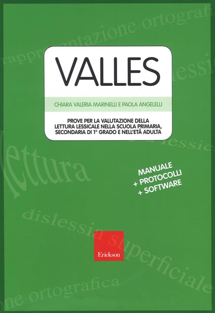 Valles. Prove per la valutazione della lettura lessicale nella Scuola primaria, secondaria di 1º grado e nell'età adulta . Con schede. Con software - Chiara Valeria Marinelli,Paola Angelelli - copertina