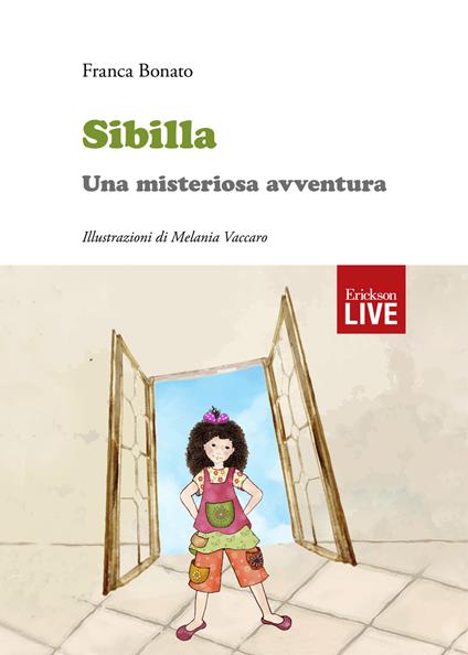Sibilla. Una misteriosa avventura - Franca Bonato - copertina