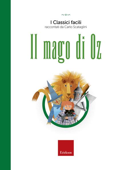 Il mago di Oz. Con audiolibro - Carlo Scataglini - copertina