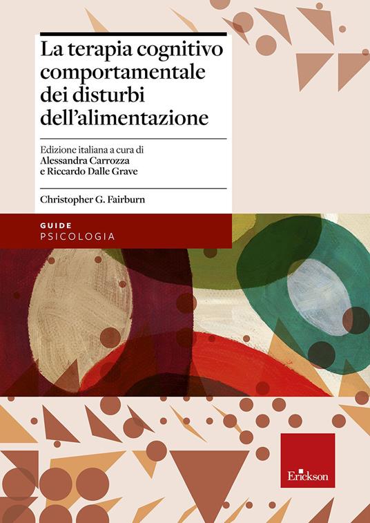 Fondamenti di psicologia e psicoterapia cognitivo - Libri - Erickson