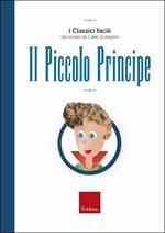 Il piccolo principe. Con audiolibro