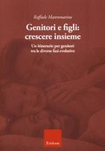 Genitori e figli: crescere insieme