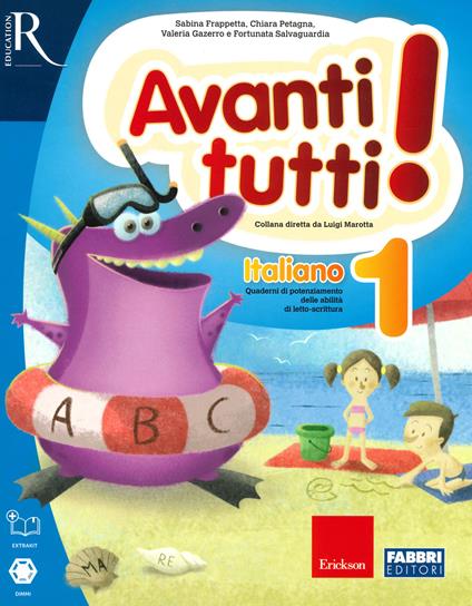 Avanti tutti! Italiano. Per la Scuola elementare. Vol. 1 - copertina