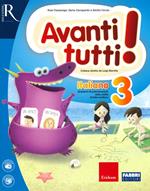 Avanti tutti! Italiano. Per la Scuola elementare. Vol. 3