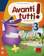 Avanti tutti! Matematica. Per la Scuola elementare. Vol. 3