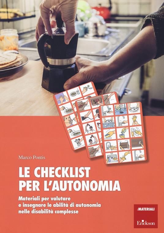 La checklist per l'autonomia. Materiali per valutare e insegnare le abilità di autonomia nelle disabilità complesse - Marco Pontis - copertina