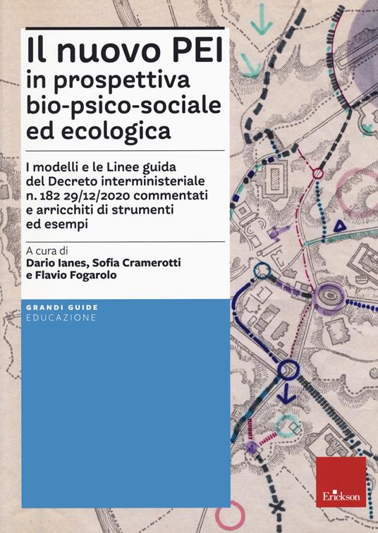 Il nuovo PEI in prospettiva bio-psico-sociale e ecologica. Aggiornato D.M. 153/2023 - copertina