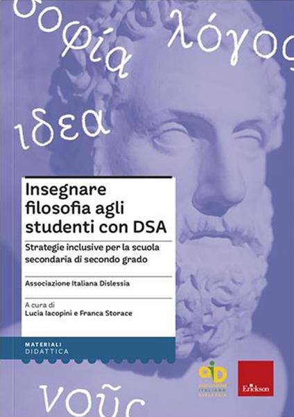 Insegnare filosofia agli studenti con DSA. Strategie inclusive per la scuola secondaria di primo grado - copertina