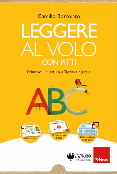 Leggere al volo con Pitti. Primi voli in lettura e Tastiera digitale - Camillo Bortolato - copertina