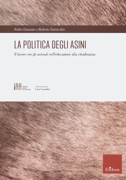 La politica degli asini - Fabio Granato,Roberto Varricchio - copertina