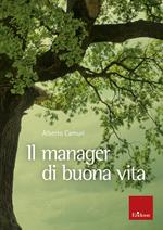 Il manager di buona vita