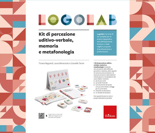 LOGOLAB. Kit di percezione uditivo-verbale, memoria e metafonologia - Tiziana Begnardi,Tiziana Begnardi,Graziella Tarter - copertina