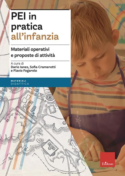 PEI in pratica all'infanzia. Materiali operativi e proposte di attività. Aggiornato D.M. 153/2023 - copertina