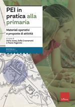 PEI in pratica alla primaria. Materiali operativi e proposte di attività. Aggiornato D.M. 153/2023