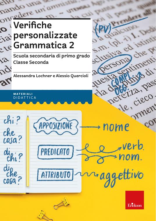 Verifiche personalizzate grammatica 2. Scuola secondaria di primo grado. Classe seconda - Alessandra Lochner,Alessio Quercioli - copertina