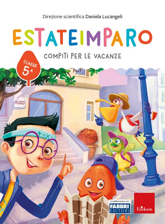 Estateimparo. Compiti per le vacanze. Classe 5ª - Daniela Lucangeli - copertina