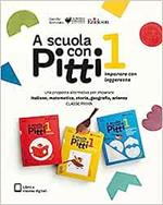 A scuola con Pitti. Italiano, matematica, storia, geografia e scienze. Per la Scuola elementare. Con espansione online. Vol. 1