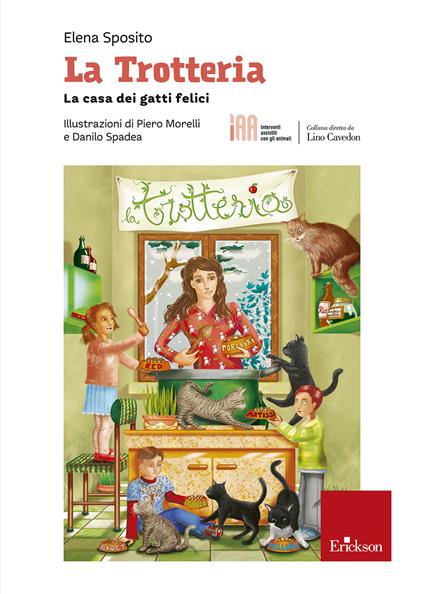 La trotteria. La casa dei gatti felici - Elena Sposito - copertina