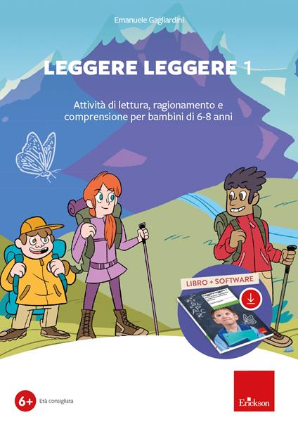 Leggere leggere. Con software. Vol. 1: Attività di lettura, ragionamento e comprensione per bambini di 6-8 anni - Emanuele Gagliardini - copertina