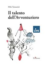 Il talento dell'avventuriero