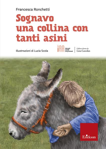 Sognavo una collina con tanti asini - Francesca Ronchetti - copertina