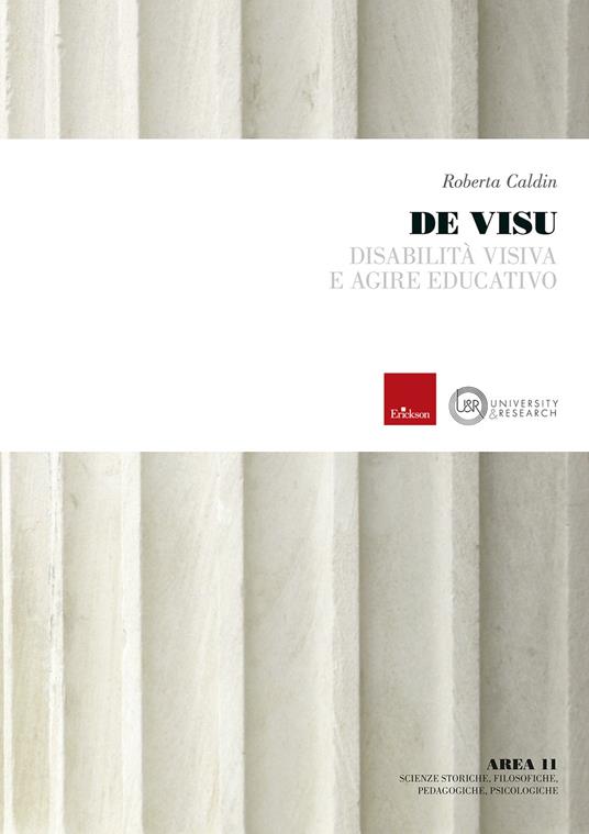 De Visu. Disabilità visiva e agire educativo - Roberta Caldin - copertina