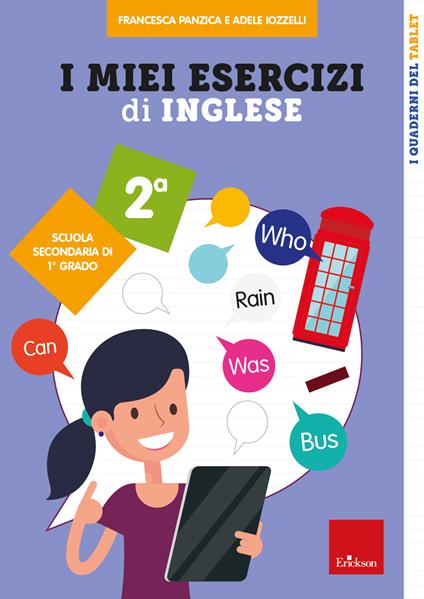 I miei esercizi di inglese. Scuola secondaria di 1° grado. Classe seconda - Francesca Panzica,Adele Iozzelli - copertina