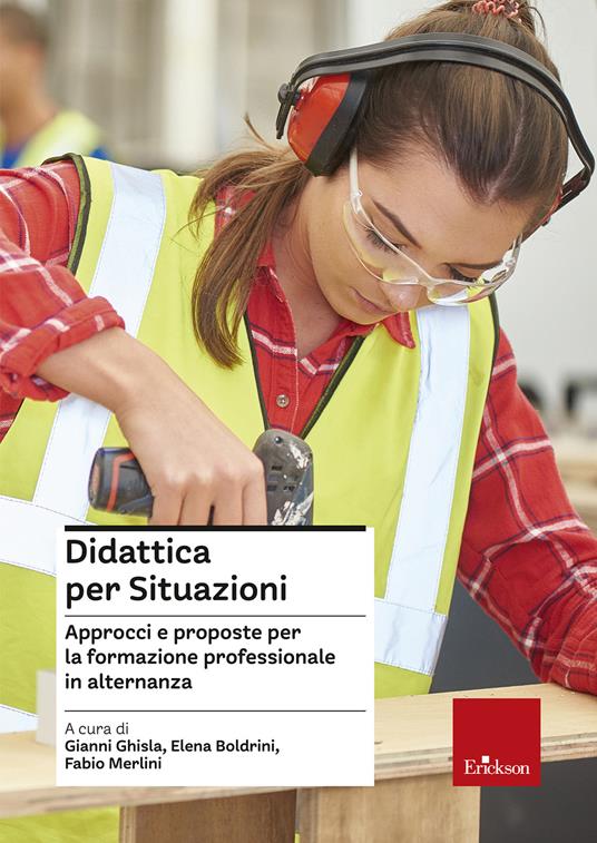 Didattica per situazioni. Approcci e proposte per la formazione professionale in alternanza - copertina