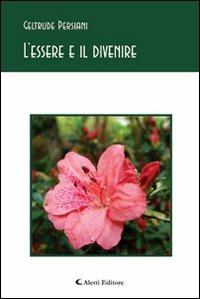 L' essere e il divenire - Geltrude Persiani - copertina