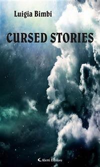 Cursed stories - Luigia Bimbi - ebook