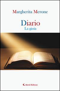 Diario. La gioia - Margherita Merone - copertina