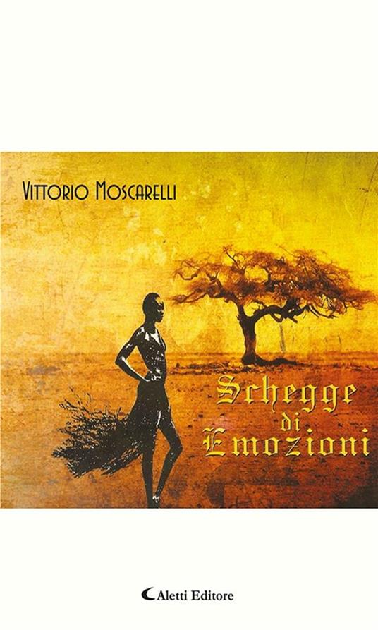 Schegge di emozioni - Vittorio Moscarelli - ebook