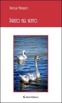 Danzo nel vento - Paola Masiero - ebook