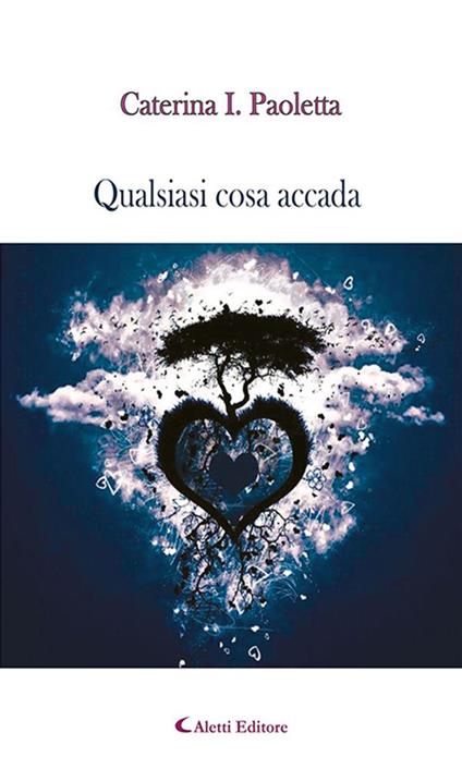 Qualsiasi cosa accada - Caterina I. Paoletta - ebook