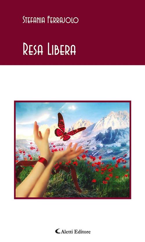 Resa libera - Stefania Ferrajolo - ebook