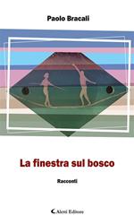 La finestra sul bosco