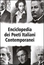 Enciclopedia dei poeti italiani contemporanei. Vol. 1