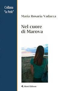 Nel cuore di Marova - Maria Rosaria Vadacca - copertina