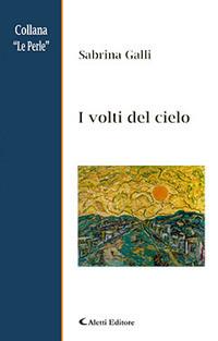 I volti del cielo - Sabrina Galli - copertina