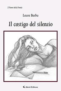 Il castigo del silenzio - Laura Barbu - copertina