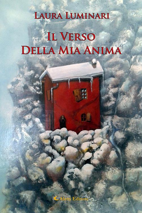 Il verso della mia anima - Laura Luminari - copertina