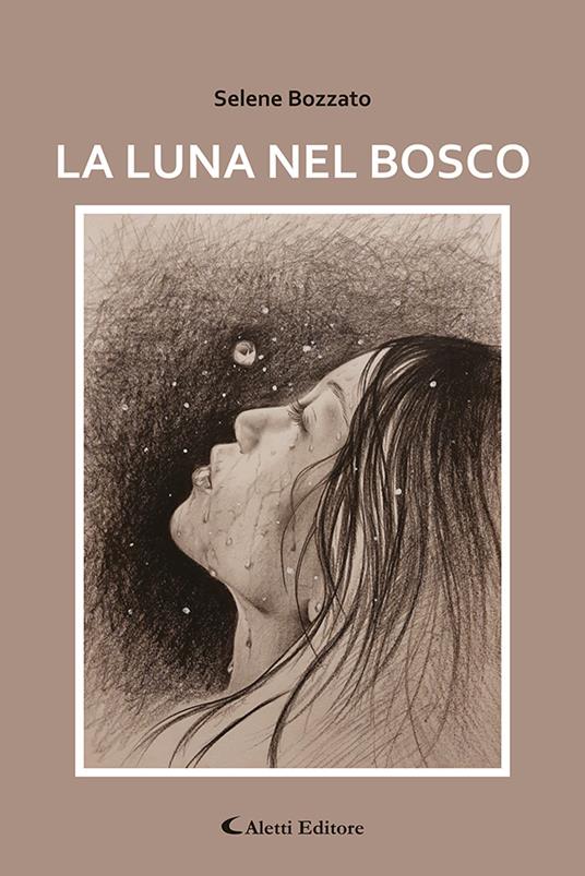 La luna nel bosco - Selene Bozzato - copertina