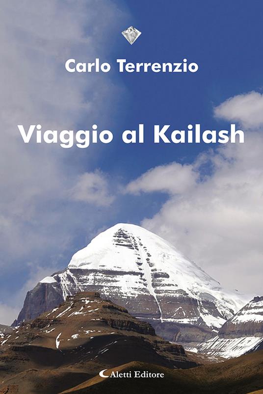 Viaggio al Kailash - Carlo Terrenzio - copertina