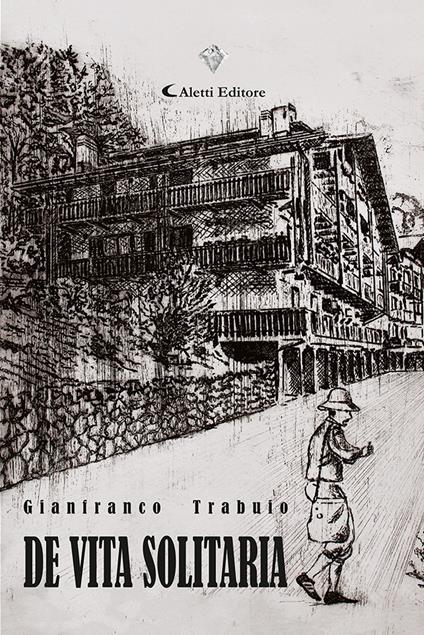 De vita solitaria - Gianfranco Trabuio - copertina