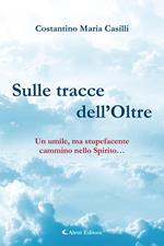 Sulle tracce dell'oltre